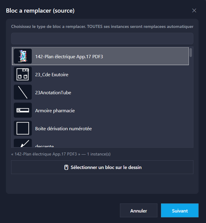 Le choix du <strong>bloc source</strong> : vignettes des types présents dans le dessin, et le compte d'instances concernées.