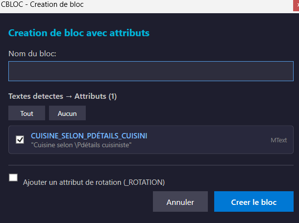La <strong>création de bloc</strong> : nom, point d'insertion, textes convertis en attributs.